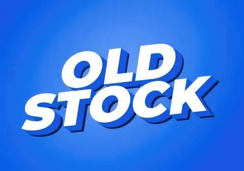 Bold 3d text saying old stock on blue background Stock Illustration