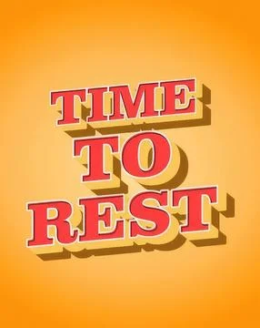 Bold 3d text saying time to rest on orange background Illustrazione stock