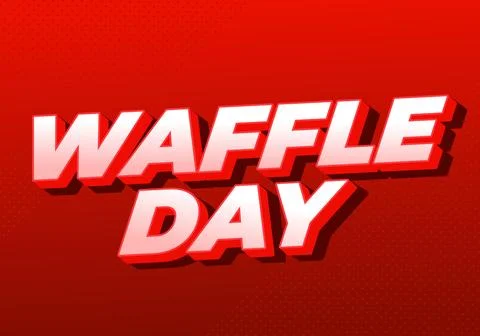 Bold 3d text waffle day in white and red on a red gradient background with .. Stock Illustration