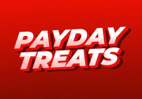 Bold 3d white and red text reading PAYDAY TREATS on a vibrant red gradient .. Stock Illustration