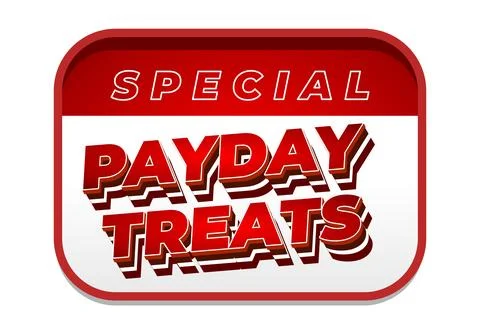 Bold 3d yellow-orange text reading payday treats on red comic style burst b.. Stock Illustration