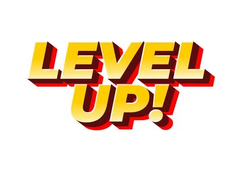 Bold and vibrant text saying LEVEL UP! with a 3D effect Stock Illustration