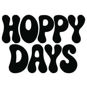 Bold black lettering spells hoppy days in a playful distorted style Stock Illustration