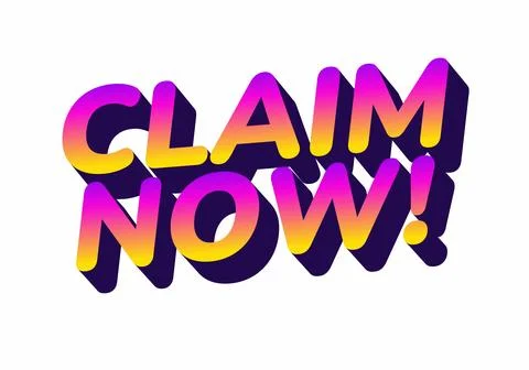 Bold, colorful text saying Claim Now! with gradient effect and shadow, suit.. Stock Illustration