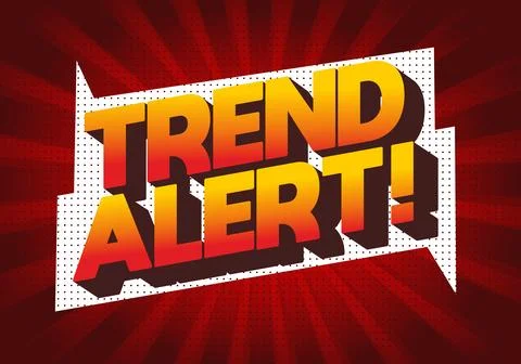 Bold comic style Trend Alert! text in 3d yellow orange gradient on white do.. Stock Illustration