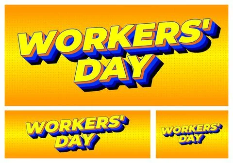 Bold comic style yellow and blue 3d text reading workers day on dotted oran.. Illustrazione stock