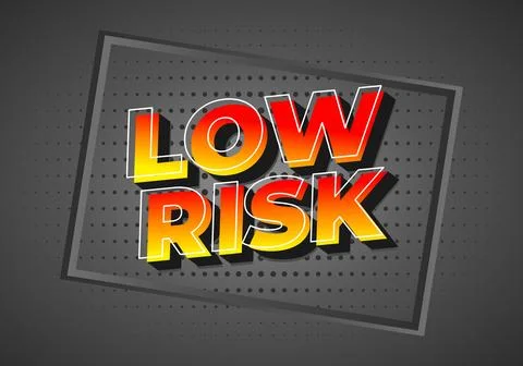 A bold graphic design featuring the words LOW RISK in large, colorful lette.. イラスト素材