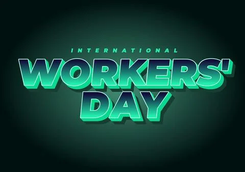 Bold neon 3d text reading international workers day on dark green gradient .. Stock Illustration