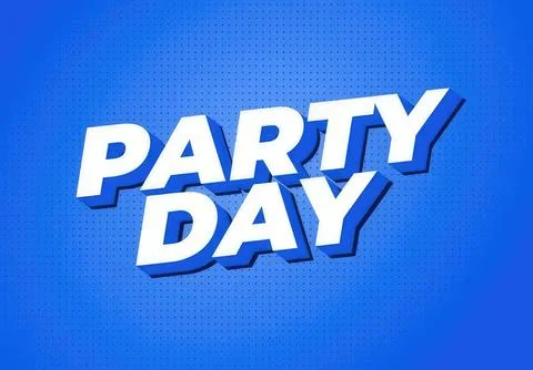Bold party day text on blue background for celebration Stock Illustration