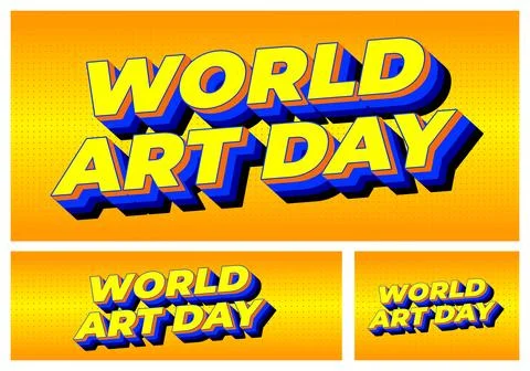 Bold pop art style text WORLD ART DAY in yellow with blue 3d shadow on dott.. Illustrazione stock