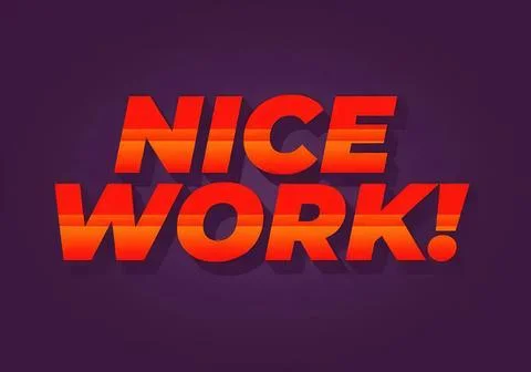 Bold red and orange text saying nice work on purple background Stock Illustration