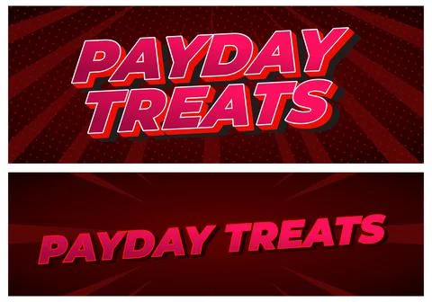 Bold red and pink 3d headline reading payday treats on dark red comic style.. Stock Illustration