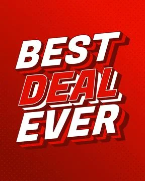 Bold red and white text reading Best Deal Ever on textured red background. Stock Illustration