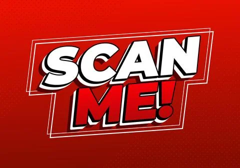 Bold red and white text reading SCAN ME! with a dynamic 3D effect on red ba.. Illustrazione stock