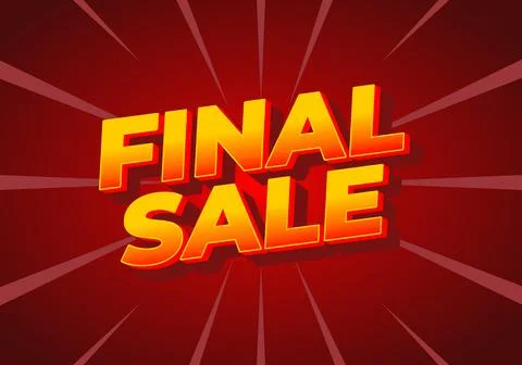 A bold red and yellow final sale sign with dynamic 3d text, explosive rays .. Stock Illustration