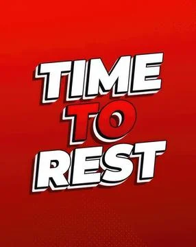 Bold red background with the words time to rest in large letters Illustrazione stock