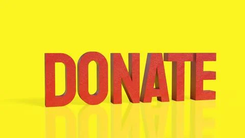 Bold Red Donate Lettering on a Bright Yellow Background 3d render. Stock Illustration