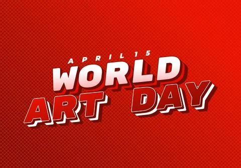Bold red graphic with 3d white and red text reading world art day and small.. Illustrazione stock