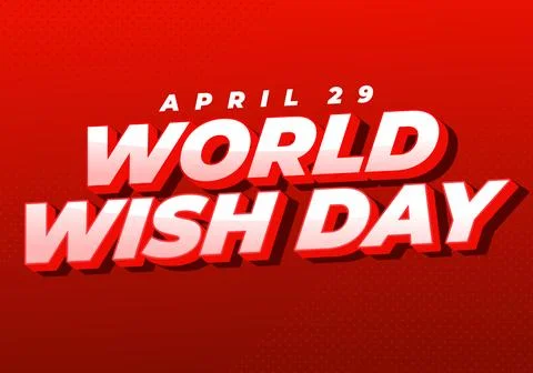 Bold red graphic with 3D white text world wish day and small april 29 above.. Ilustração Stock