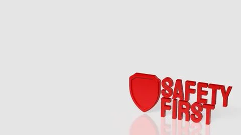 Bold Red Safety First Sign with Protective Shield and Copy Space 3d render. Illustration