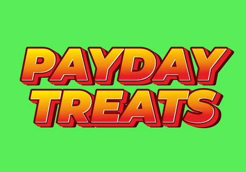 Bold retro 3d text PAYDAY TREATS in orange red gradient with dark red shado.. Stock Illustration