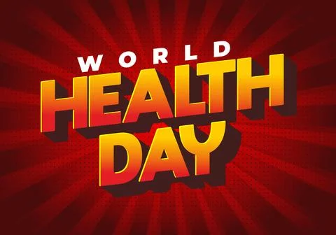 Bold retro 3d text reading world health day with yellow to red gradient on .. Stock Illustration