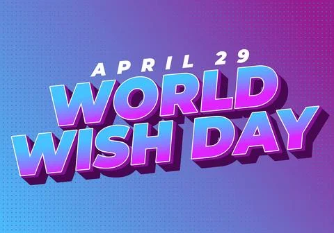 Bold retro 3D text reading world wish day with april 29 above, purple and b.. Stock Illustration
