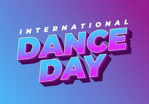 Bold retro 3d text reading international dance day in vibrant teal and mage.. Stock Illustration