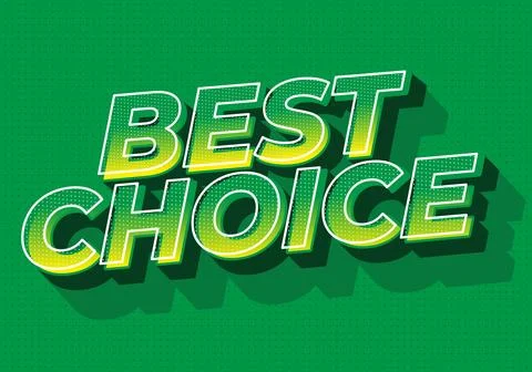 Bold retro comic style best choice text in green and yellow with long shado.. Stock Illustration