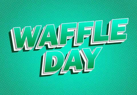 Bold retro comic style text WAFFLE DAY in teal and white on dotted green ba.. Stock Illustration