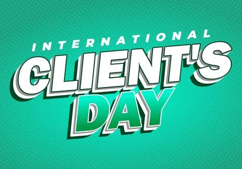 Bold retro comic style typographic poster reading international clients day.. Illustrazione stock
