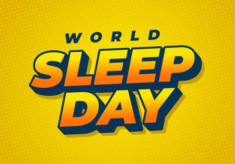 Bold retro style typographic design reading world sleep day in orange and d.. Illustrazione stock