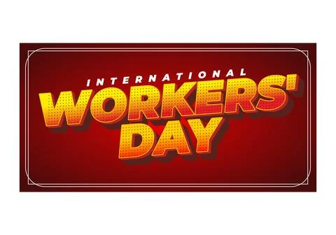 Bold retro styled workers day banner large yellow 3d halftone text WORKERS .. Stock Illustration