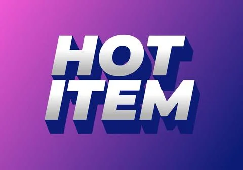 Bold text design featuring the words HOT ITEM in a three dimension Stock Illustration