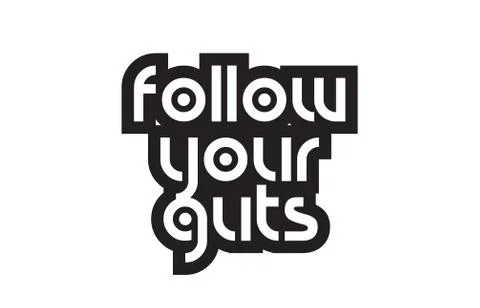 Bold text follow your guts inspiring quotes text typography design Stock-Illustration