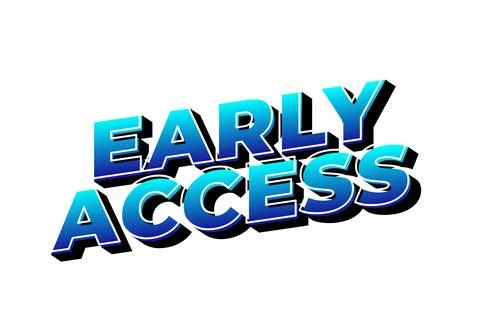 Bold text graphic featuring the words Early Access in a modern, 3D style wi.. Illustrazione stock