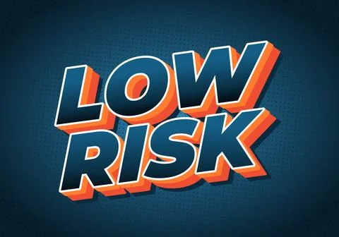 Bold text graphic featuring the words LOW RISK in a modern, colorful design.. Stock Illustration