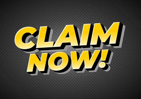Bold text saying CLAIM NOW! in yellow with a shadow effect on dark background Stock Illustration