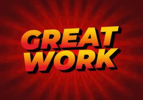 Bold text saying great work on vibrant red background イラスト素材