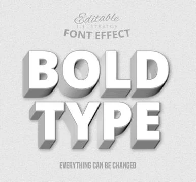 Bold type text, editable text effect Stock Illustration