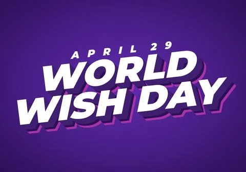 Bold typographic design reading world wish day with april 29 above, white 3.. Ilustração Stock
