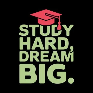 Bold Typography Design for Students Who Dream Big and Work Hard Stock Illustration