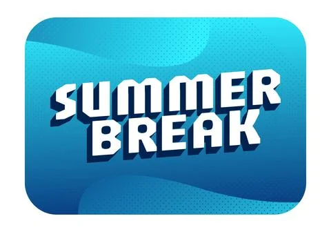 Bold white 3d text reading SUMMER BREAK on layered blue gradient background.. Stock Illustration
