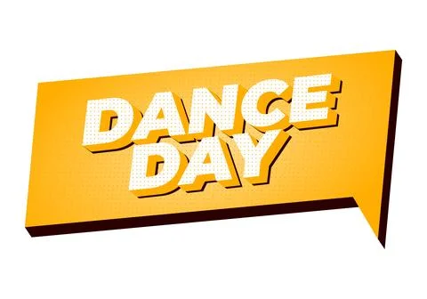Bold yellow 3d speech bubble banner with white halftone text reading DANCE .. Stock Illustration