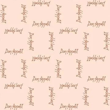 Bon appetit, lettering. Vector seamless background, suitable for textiles, wr Stock Illustration