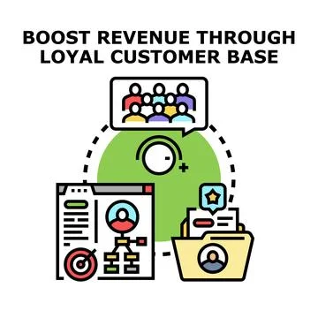 Boosting revenue through loyal customer base strategy Stock Illustration