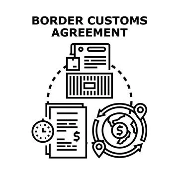 Border customs agreement regulating international trade logistics process Stock Illustration