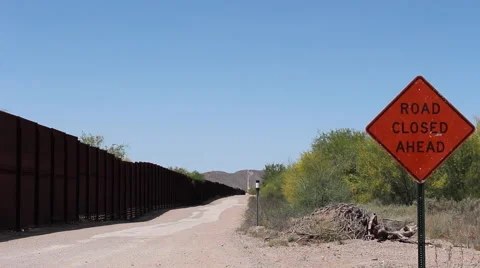 Border Wall Road Closed Ahead Stock Footage 55143172