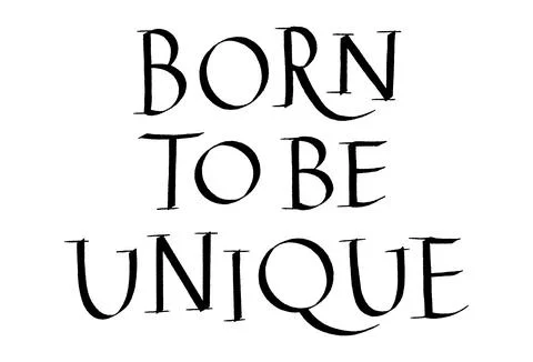 Born To Be Unique Hand Drawn Lettering Stock Illustration