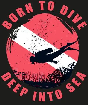 Born To Dive Deep Into Sea イラスト素材